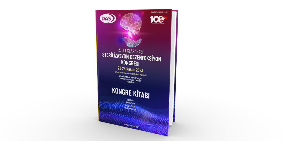 13. Uluslararası Sterilizasyon Dezenfeksiyon Kongresi Kongre Kitabı